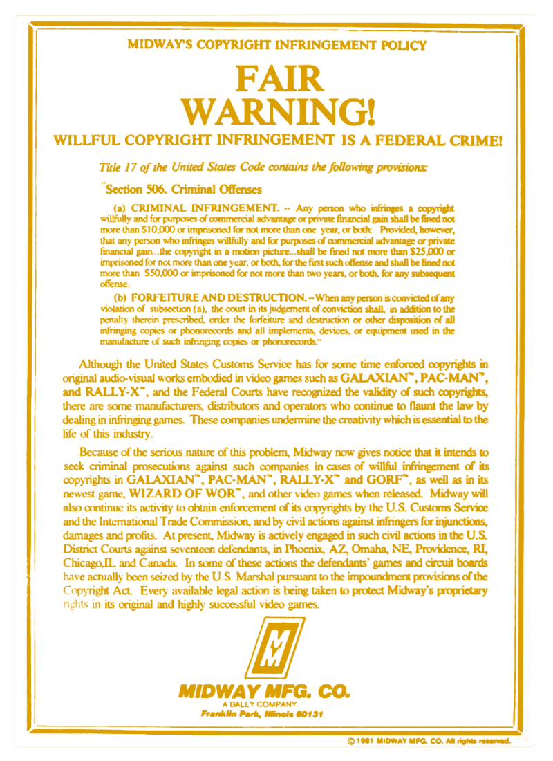 Printed notice reaffirming the enforcement of copyrights held by video game publisher Midway Manufacturing.